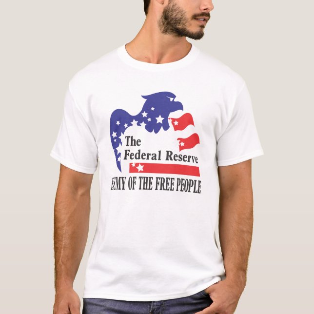CAMISETA FEDERAL RESERVE - ENEMIGO DE LA GENTE LIBRE (Anverso)
