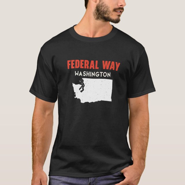 Camiseta Federal Way Washington USA State America Travel Wa (Anverso)