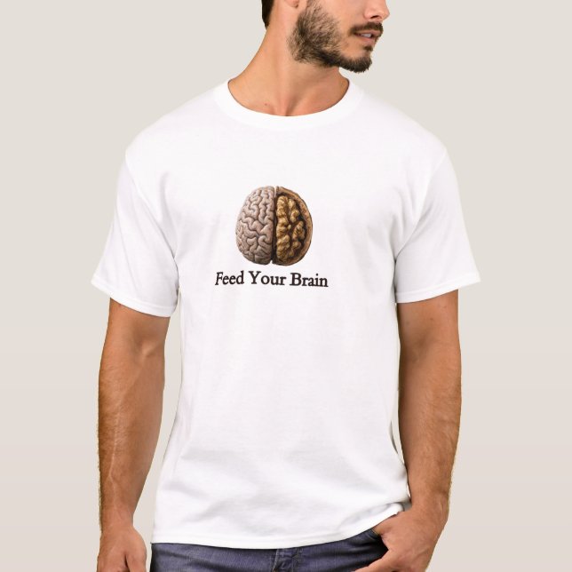 Camiseta Feed Your Brain Walnut Brain | Motivacion (Anverso)