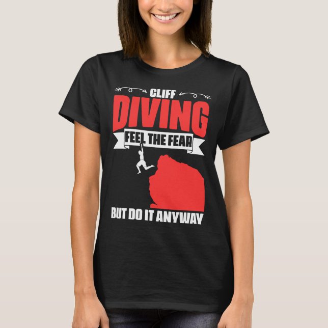 Camiseta Feel The Fear Cliff Diving Extreme Jumping Cliff D (Anverso)