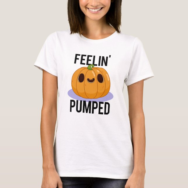 Camiseta Feelin Bomping Funny Pumpkin Pun (Anverso)