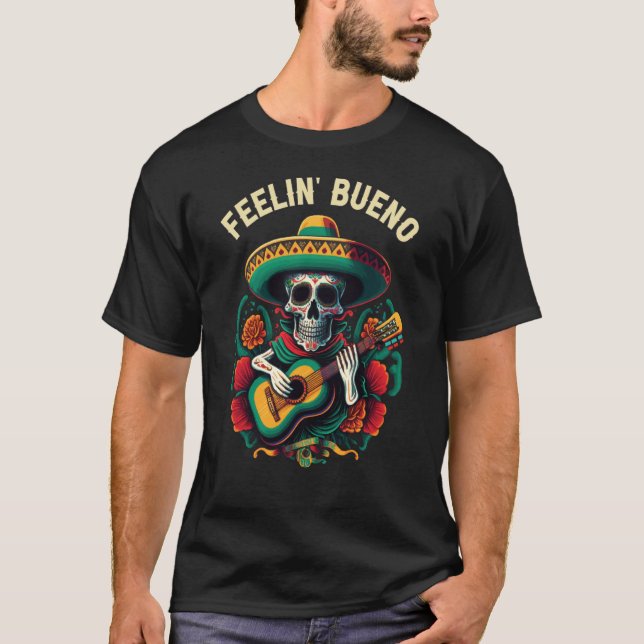 Camiseta Feelin Bueno Mexican Life Mexico Pride Country (Anverso)
