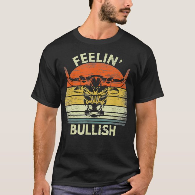Camiseta Feelin Bullish Stock Market Bull Traders (Anverso)