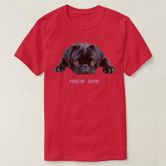 Camiseta Feelin Cute Black Pug Dog Lover Dark Puppy (Diseño del anverso)