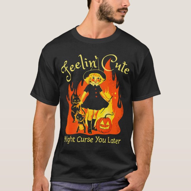 Camiseta Feelin Cute Might Curse You Later Retro Witch Cat  (Anverso)