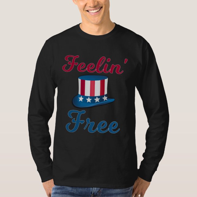 Camiseta Feelin Free 4th Of July American Freedom  3 (Anverso)