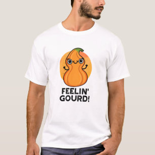 Camiseta Feelin Gourd Funny Veggie Pun