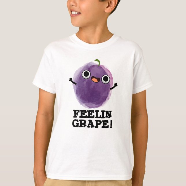 Camiseta Feelin Grape Funny Fruit Pun (Anverso)