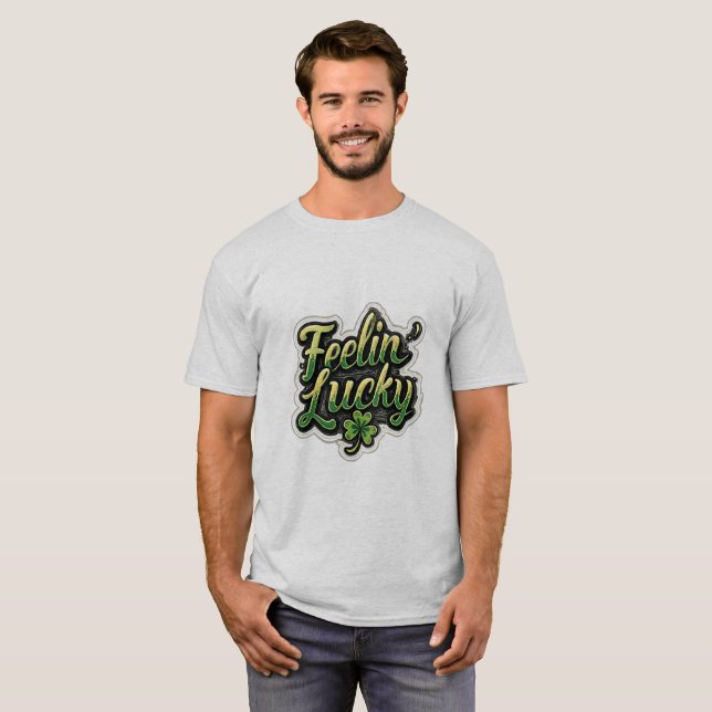 Camiseta Feelin’ Lucky Shamrock T-Shirt – Fun St. Patrick’s (Anverso completo)