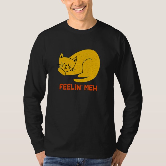 Camiseta Feelin' Meh Cat   Lazy Kitten Inactive Introvert   (Anverso)