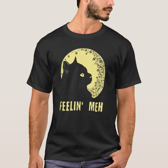 Camiseta Feelin' Meh Cat  Lazy Kitten Inactive Introvert (Anverso)