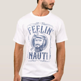 Camiseta Feelin Nauti para hombres