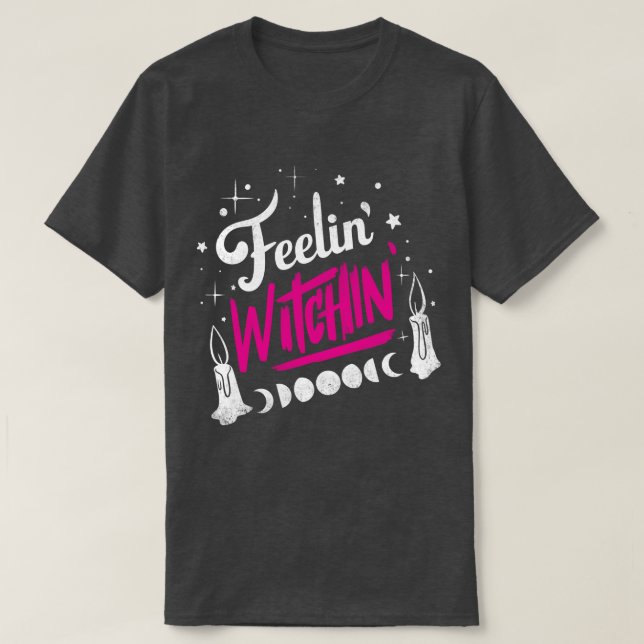 Camiseta Feelin Witchin (Diseño del anverso)