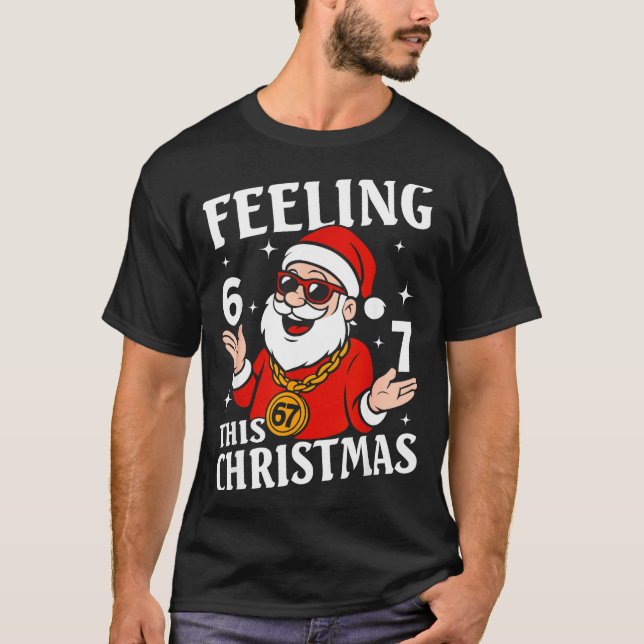 Camiseta Feeling 6 7 This Christmas Funny Santa Six Seven M (Anverso)