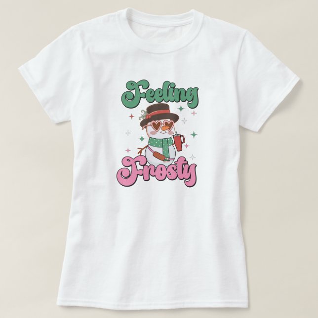 Camiseta Feeling Frosty Retro Snowman  (Diseño del anverso)