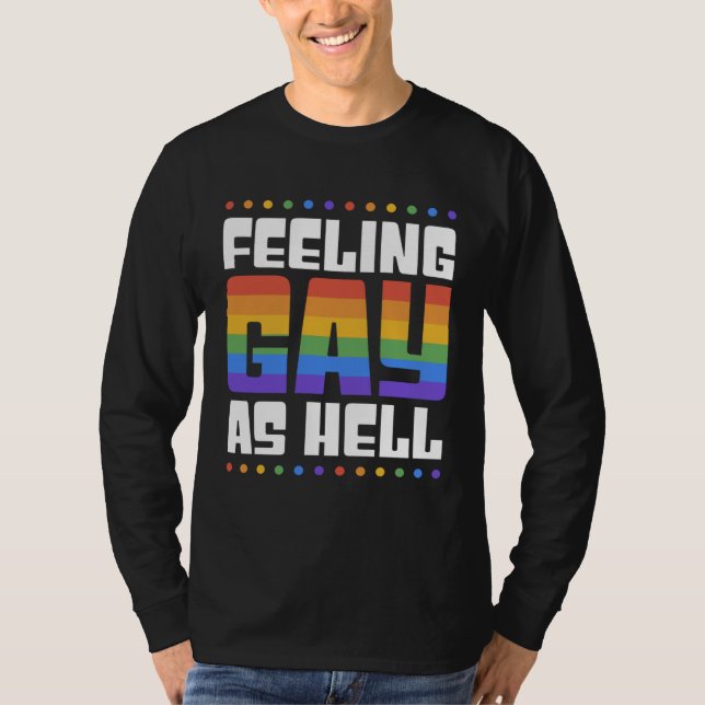 Camiseta Feeling Gay As Hell  Trendy LGBTQ Queer Pride Aest (Anverso)