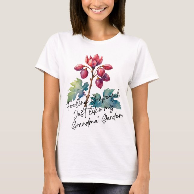 Camiseta Feeling Grapeful Grandma's Garden Floral Art (Anverso)
