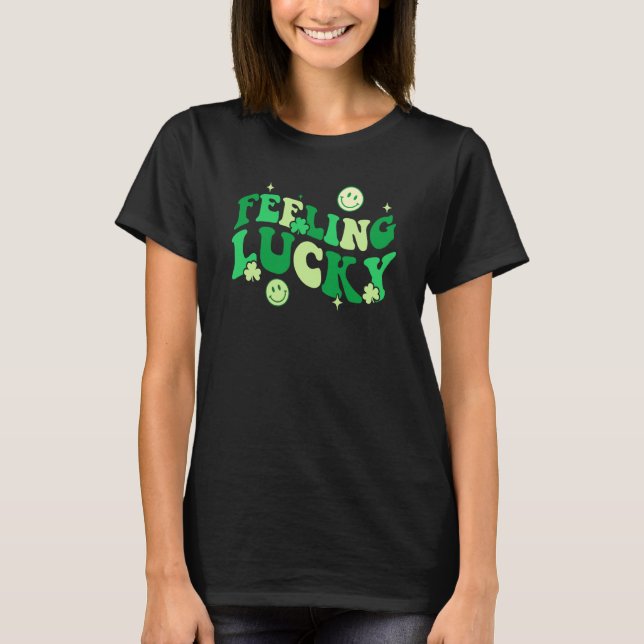 Camiseta Feeling Lucky Shamrock Groovy St Patrick's Day Ire (Anverso)