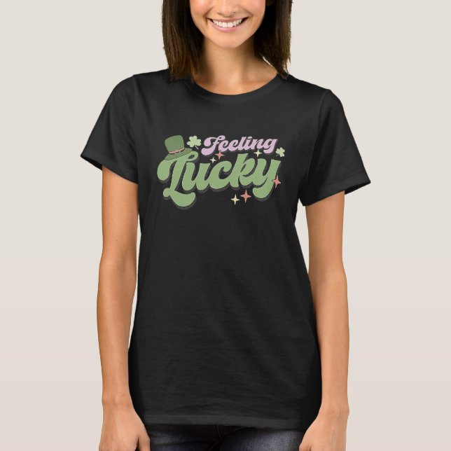 Camiseta Feeling Lucky  St Patricks Day Design Leprechaun H (Anverso)