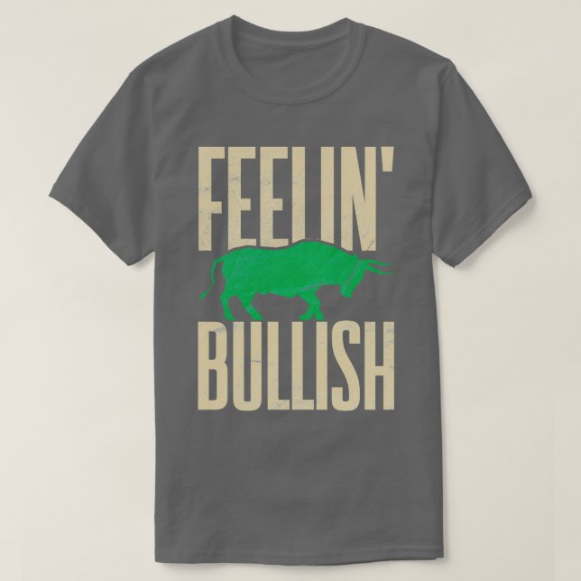 Camiseta Feelinx27 Bullish Day Trading Stock Market (Diseño del anverso)