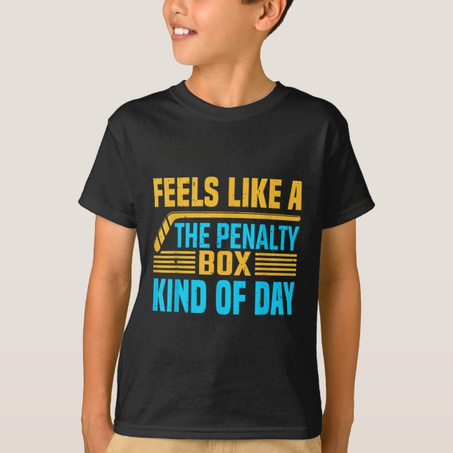 Camiseta Feels Like A Penalty Box Kind Of Day _1  (Anverso)