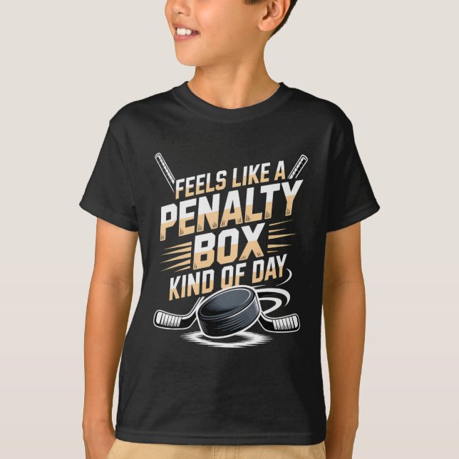 Camiseta Feels Like A Penalty Box Kind Of Day _40  (Anverso)