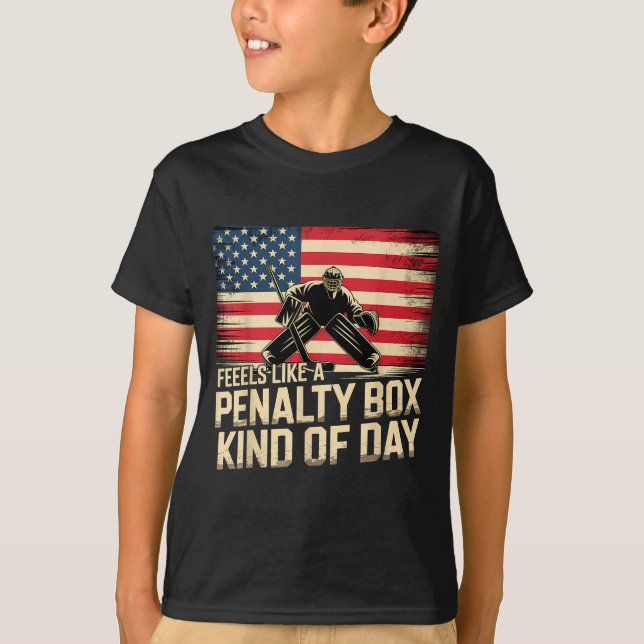 Camiseta Feels Like A Penalty Box Kind Of Day Funny Hockey  (Anverso)