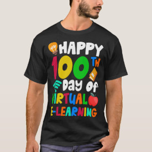 Camiseta Felices 100 días de aprendizaje virtual de profeso