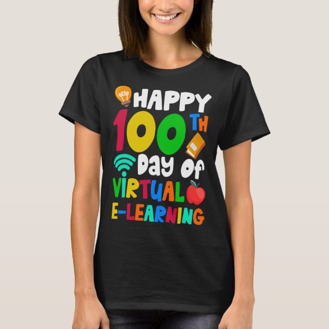 Camiseta Felices 100 días de aprendizaje virtual de profeso (Anverso)