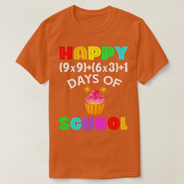 Camiseta Felices 100 Días De Escuela (Diseño del anverso)