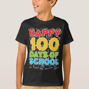 Camiseta Felices 100 días de escuela 100° día de clases