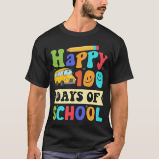 Camiseta felices 100 días de escuela 100 días cargando 100 