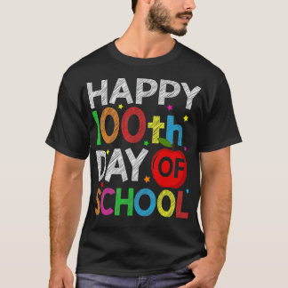 Camiseta Felices 100 Días De Escuela Para Niños Maestros De