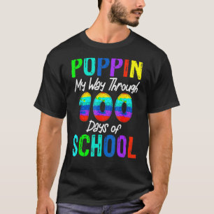Camiseta Felices 100 días de escuela y aún así Poppin 100th
