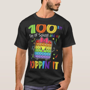 Camiseta Felices 100 días de escuela y aún así Poppin 100th