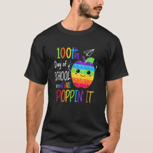 Camiseta Felices 100 días de escuela y aún así Poppin 100th