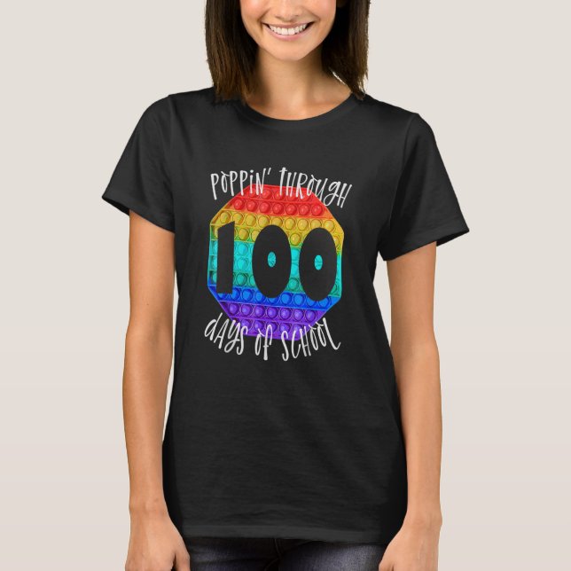 Camiseta Felices 100 días de escuela y aún así Poppin 100th (Anverso)
