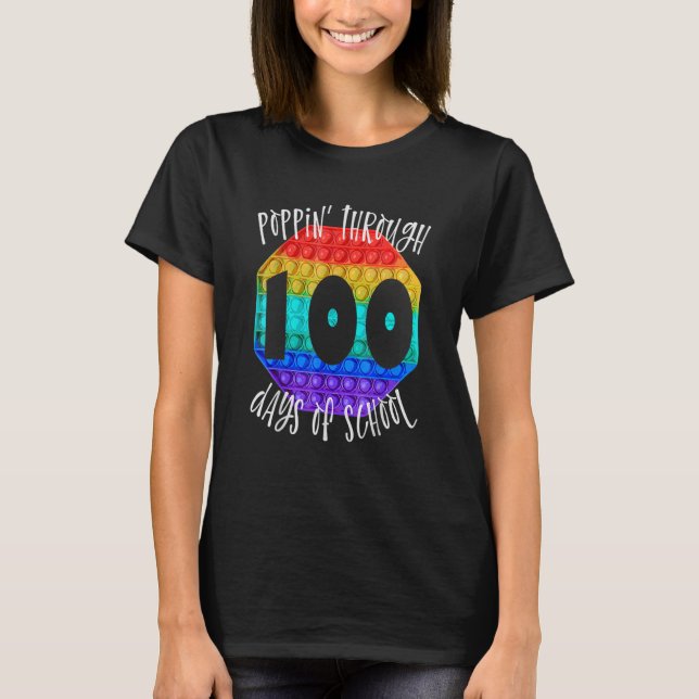 Camiseta Felices 100 días de escuela y aún así Poppin 100th (Anverso)
