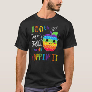 Camiseta Felices 100 días de escuela y aún así Poppin 100th
