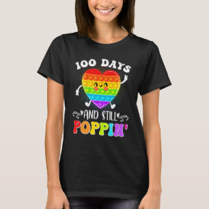 Camiseta Felices 100 días de escuela y aún así Poppin 100th