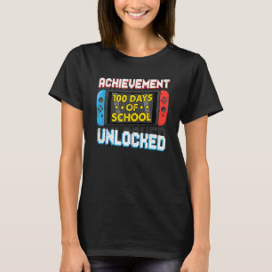 Camiseta Felices 100 días de logros escolares desbloqueados