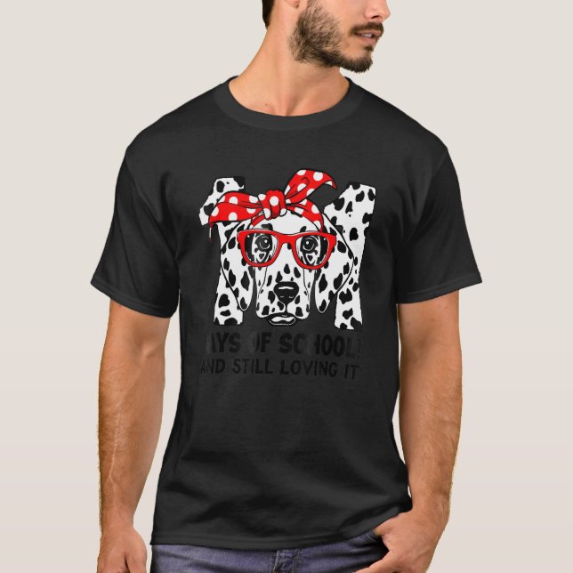 Camiseta Felices 101 días en la escuela aburren al perro y  (Anverso)