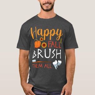 Camiseta Felices Caídas Cepillo Todos Divertidos Otoño Love