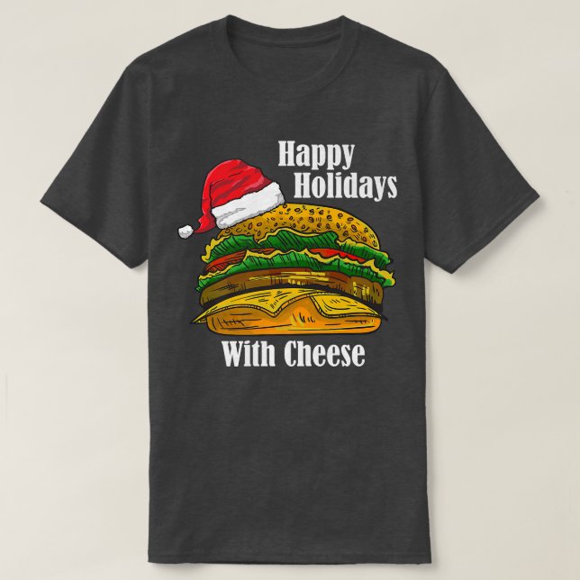 Camiseta Felices Fiestas Con Queso Navidades De Queso (Diseño del anverso)