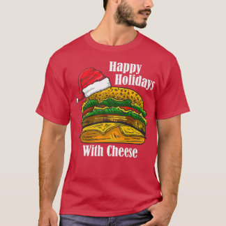 Camiseta Felices Fiestas Con Queso Navidades De Queso
