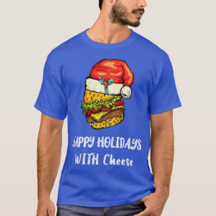 Camiseta Felices Fiestas Con Regalo De Queso Cheeseburger H