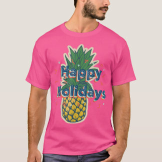 Camiseta Felices Fiestas Pineapple Adultos Funny Navidades 