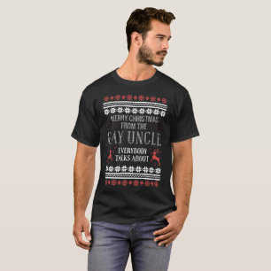 Camiseta Felices Navidad de tío gay Everyone T-Shirt