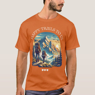 Camiseta Felices rieles para nosotros senderismo divertido