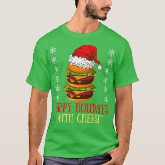 Camiseta Felices vacaciones con Cheese Xmas Cheeseburger Ha
